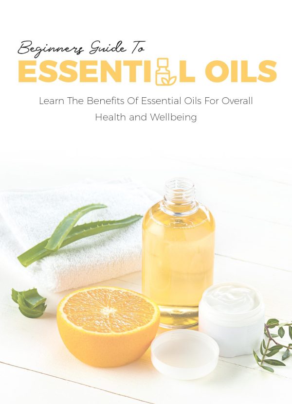 Beginners Guide To Essential Oils