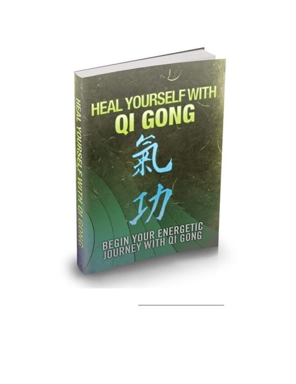 Heal Yourself With Qi Gong.pdf