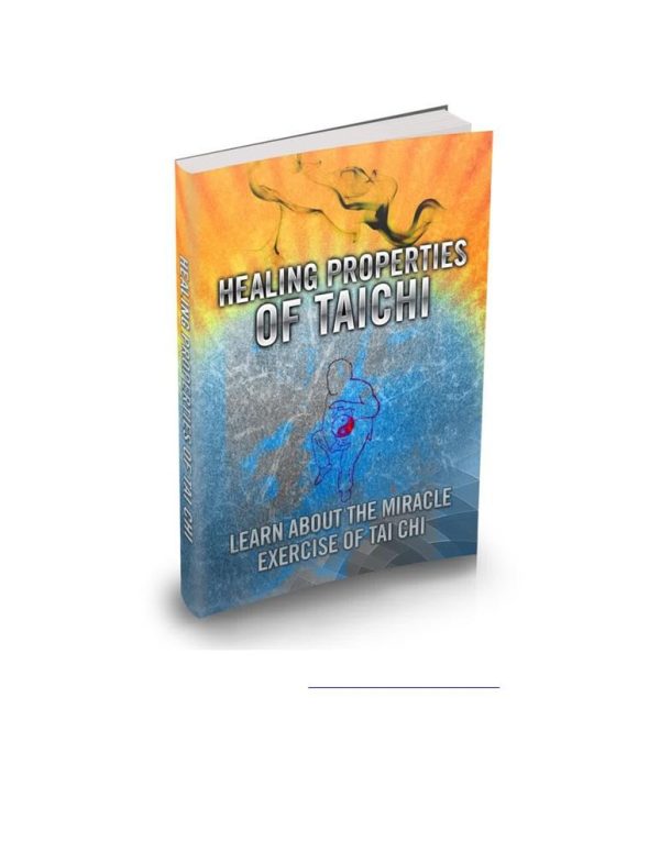 Healing Properties of Tai Chi.pdf
